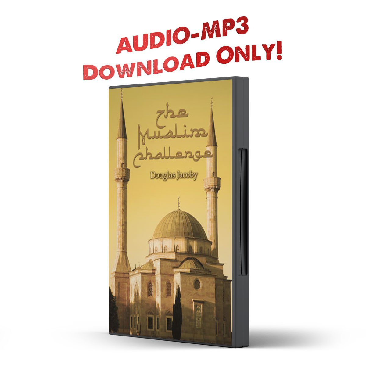 The Muslim Challenge - Illumination Publishers